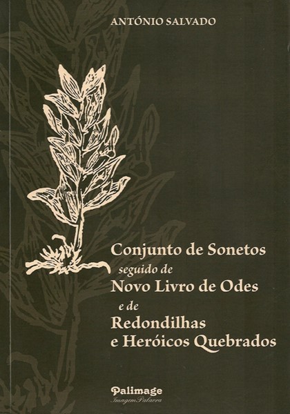 Conjunto de Sonetos seguido de Novo Livro de Odes e de Redondilhas e Heróicos Quebrados